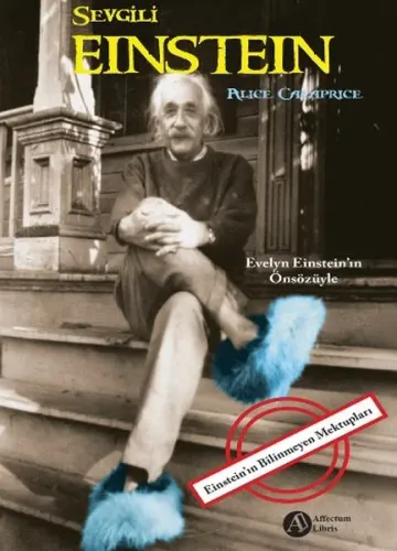 Sevgili Einstein Alice Calaprice