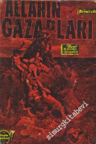 Allahın Gazapları Cilt 1 -