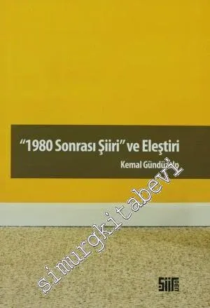 1980 Sonrası Şiiri ve Eleştiri -