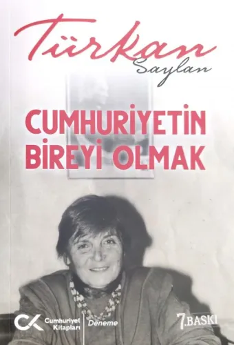 Cumhuriyetin Bireyi Olmak