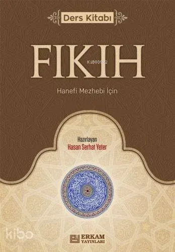 Fıkıh Ders Kitabı;Hanefi Mezhebi Için