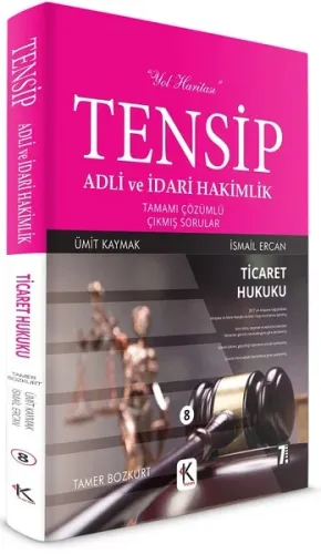 Tensip Ticaret Hukuku Adli ve İdari Hakimlik Tamamı Çözümlü Çıkmış Sorular
