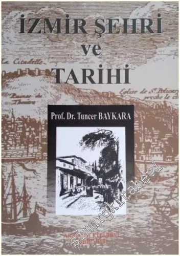 İzmir Şehri ve Tarihi -        2001