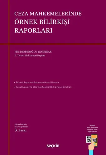 Ceza Mahkemelerinde Örnek Bilirkişi Raporları