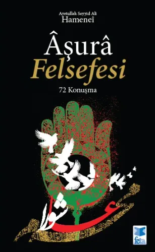 Âşurâ Felsefesi %24 indirimli Ayetullah Hamaneî