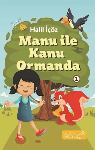Manu İle Kanu Ormanda