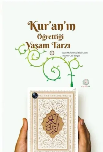 Kur’an’ın Öğrettiği Yaşam Tarzı
