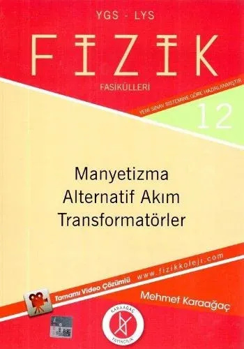YGS - LYS Fizik Fasikülleri 12- Manyetizma - Alternatif Akım - Transformatörler