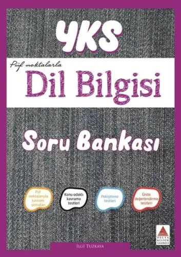 Delta Kültür YKS Püf Noktalarla Dil Bilgisi Soru Bankası