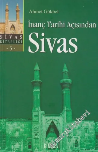 İnanç Tarihi Açısından Sivas -        2004