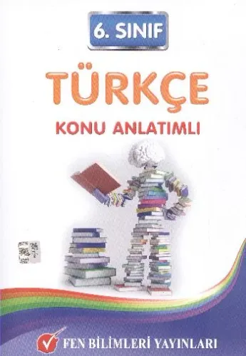 Fen 6. Sınıf Türkçe Konu Anlatımlı