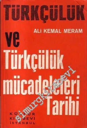 Türkçülük ve Türkçülük Mücadeleleri Tarihi -        1969