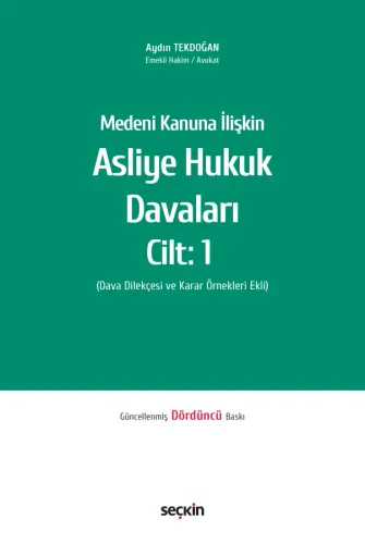 Asliye Hukuk Davaları Cilt 1