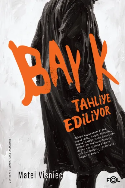 folkitap.com Bay K. Tahliye Ediliyor