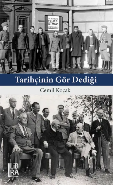 Tarihçinin Gör Dediği
