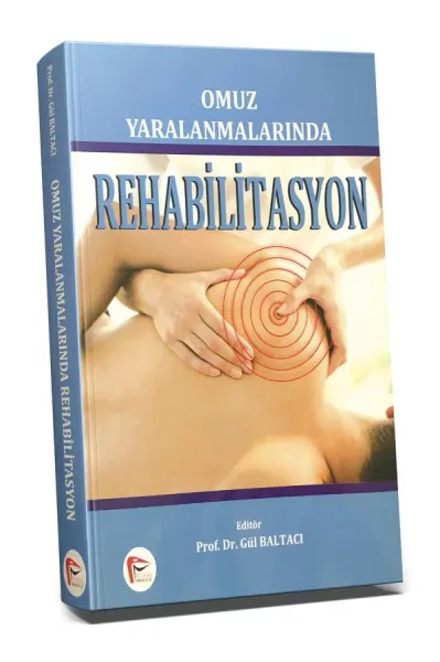 Omuz Yaralanmalarında Rehabilitasyon