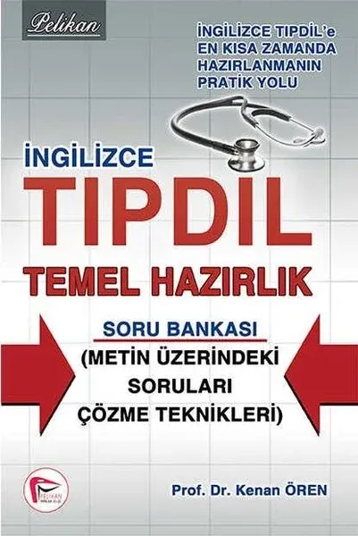 İngilizce Tıpdil Temel Hazırlık Soru Bankası Kenan Ören