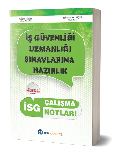 İSG İş Güvenliği Uzmanlığı Çalışma Notları Gülay Şengel