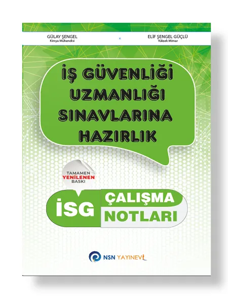 İSG İş Güvenliği Uzmanlığı Çalışma Notları Gülay Şengel