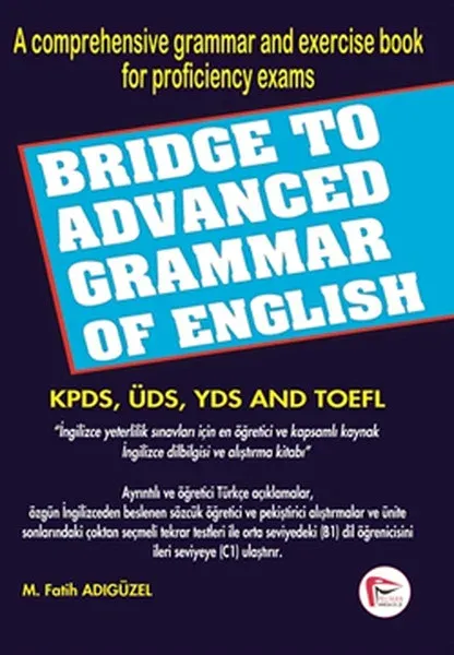 Bridge To Advanced Grammar of English M. Fatih Adıgüzel