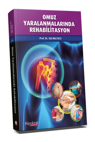 Omuz Yaralanmalarında Rehabilitasyon 2. Baskı