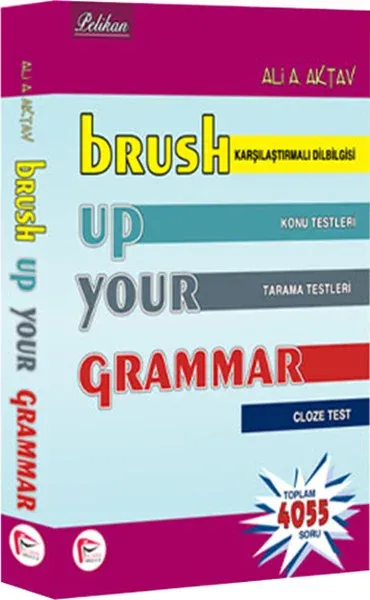 Brush Up Your Grammar Ali A. Aktav