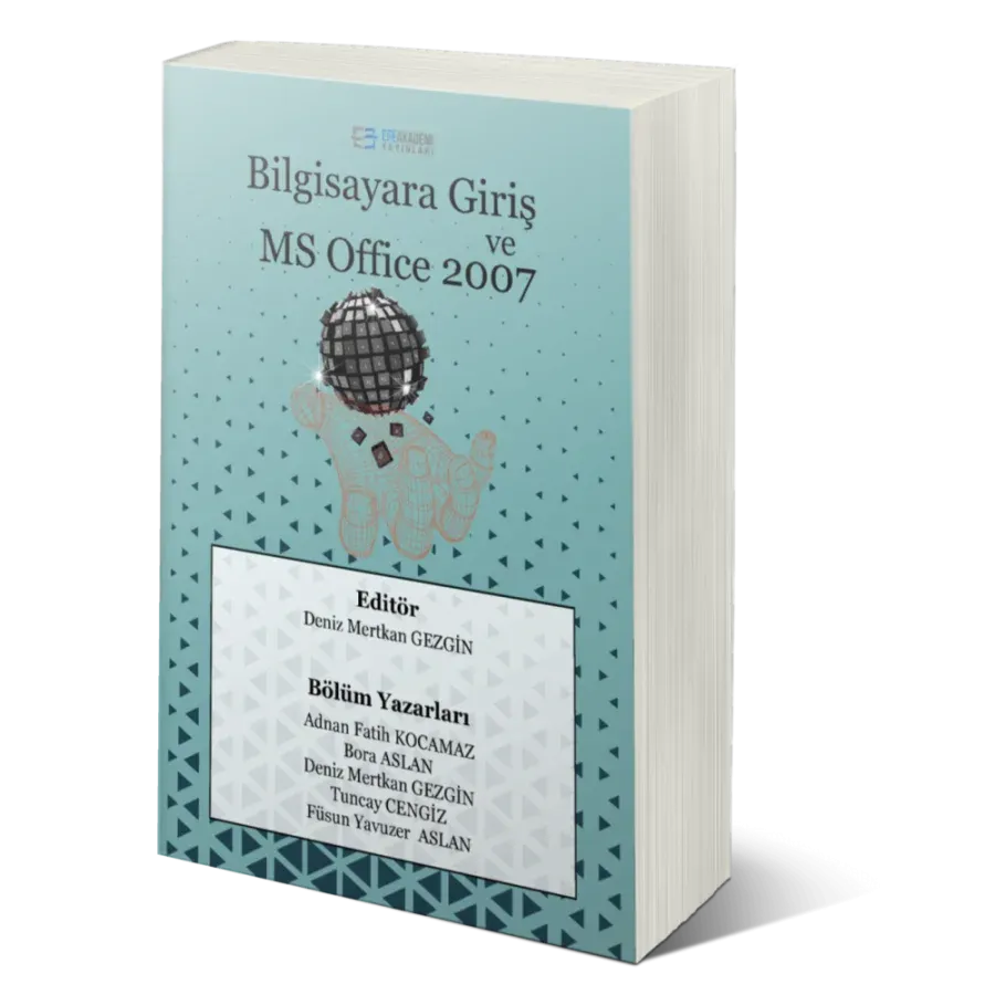 Bilgisayara Giriş Ve MS Office 2007