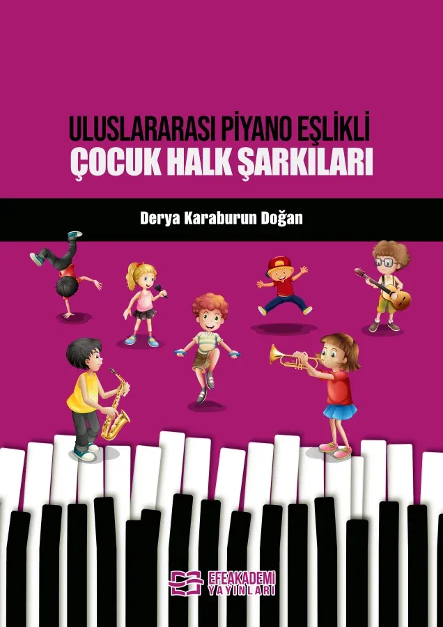 E-KİTAP - ULUSLARARASI PİYANO EŞLİKLİ ÇOCUK HALK ŞARKILARI