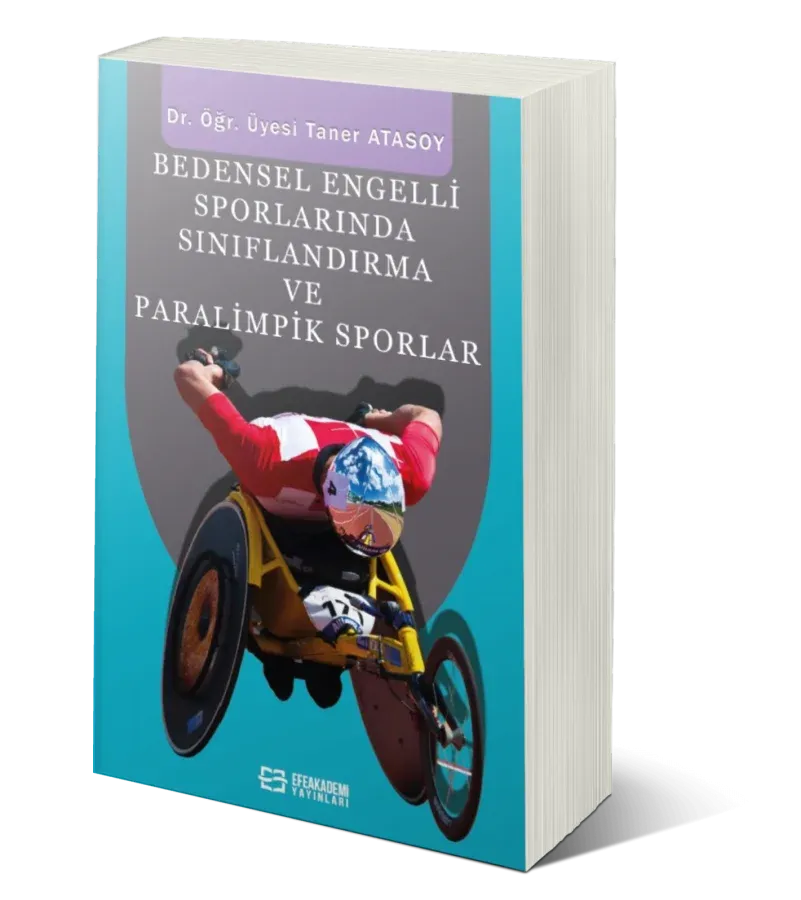 Bedensel Engelli Sporlarında Sınıflandırma ve Paralimpik Sporlar