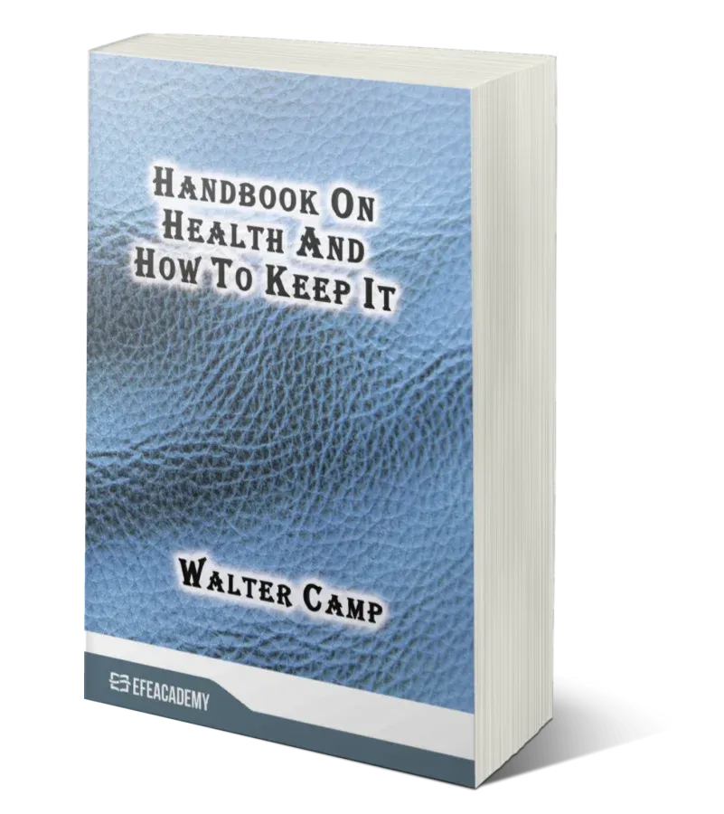 Handbook On Health And How To Keep It (Classic Reprint)