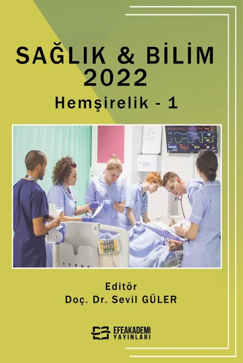 Sağlık & Bilim 2022: Hemşirelik-1 (Ciltli)