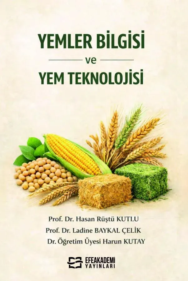 Yemler Bilgisi ve Yem Teknolojisi