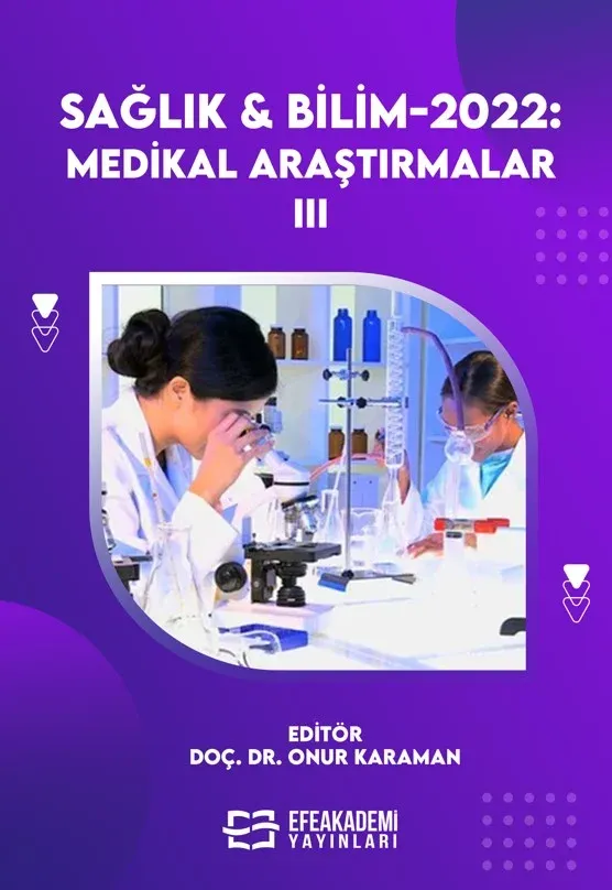 SAĞLIK & BİLİM 2022: Medikal Araştırmalar-3 (Ciltli)