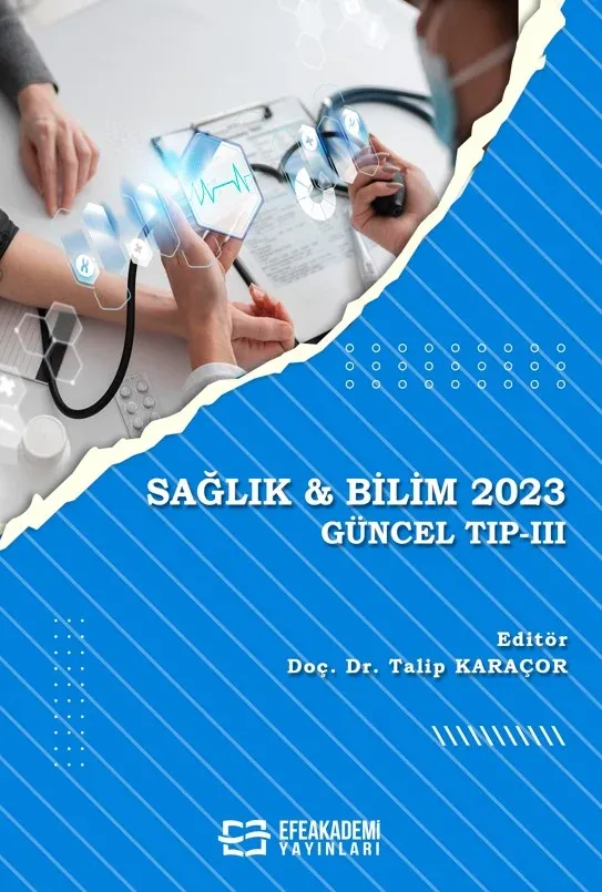 SAĞLIK & BİLİM 2023: Güncel Tıp -III