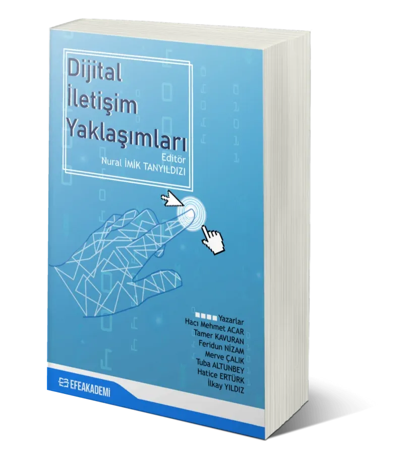 Dijital İletişim Yaklaşımları