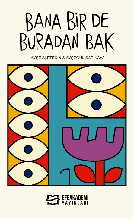 BANA BİR DE BURADAN BAK