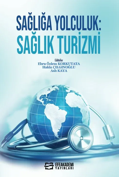 Sağlığa Yolculuk: Sağlık Turizmi