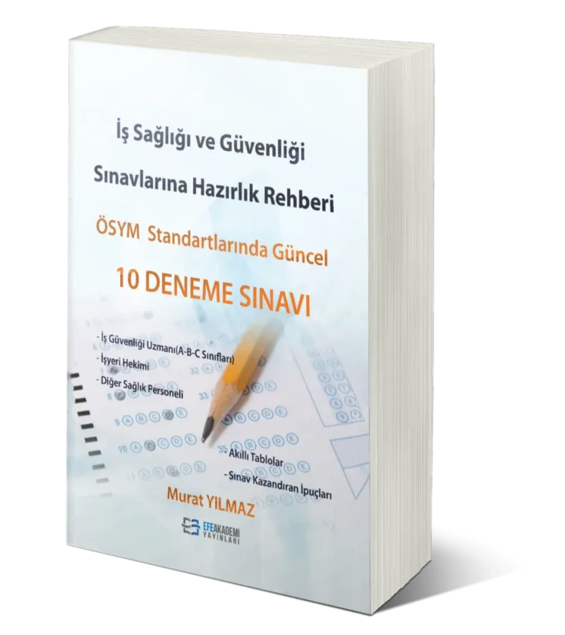 İş Sağlığı Ve Güvenliği Sınavlarına Hazırlık Rehberi