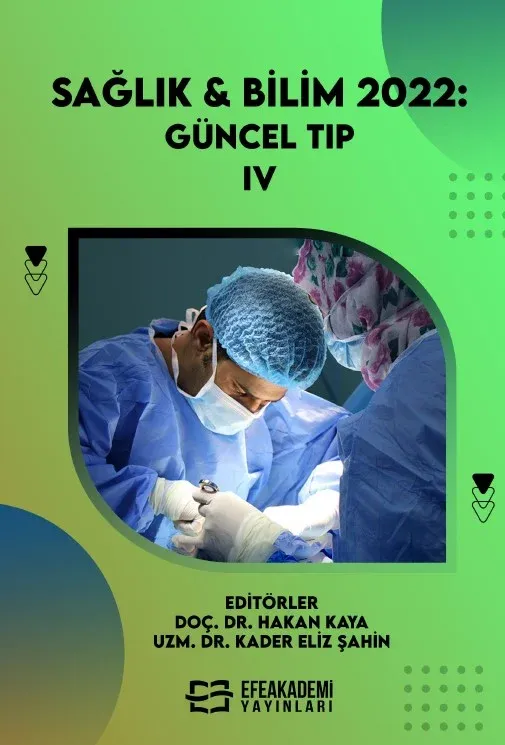 SAĞLIK & BİLİM 2022:  Güncel Tıp -IV