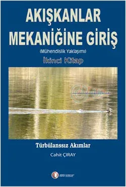 Akışkanlar Mekaniğine Giriş (İkinci Kitap)
