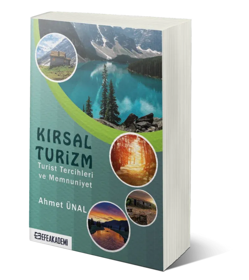 Kırsal Turizm - Turist Tercihleri ve Memnuniyet -