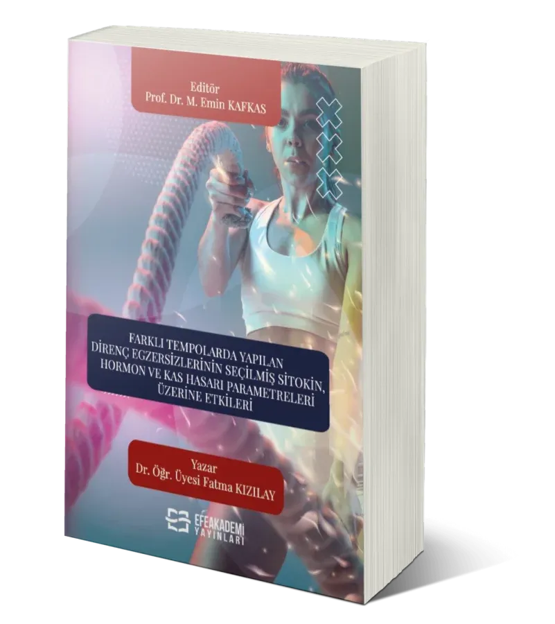 Farklı Tempolarda Yapılan Direnç Egzersizlerinin Seçilmiş Sitokin, Hormon ve Kas Hasarı Parametreleri Üzerine Etkileri