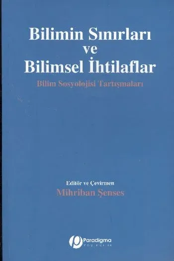 Bilimin Sınırları ve Bilimsel İhtilaflar