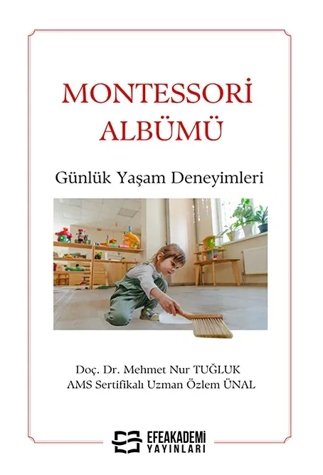 E-Kitap  -  MONTESSORİ ALBÜMÜ GÜNLÜK YAŞAM DENEYİMLERİ