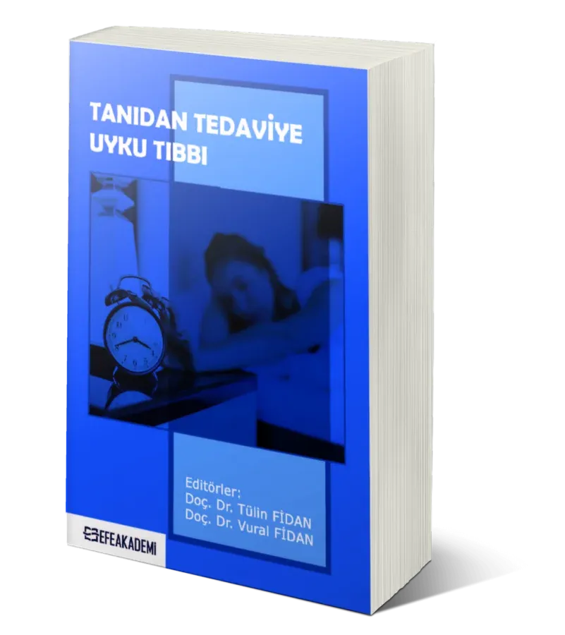 Tanıdan Tedaviye Uyku Tıbbı