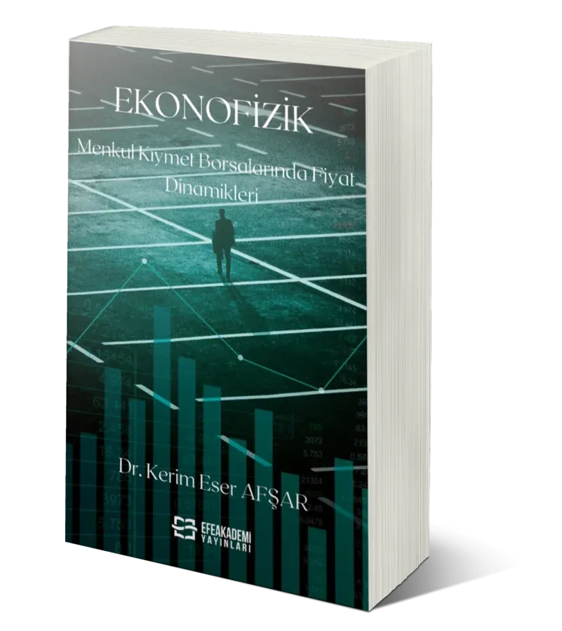 EKONOFİZİK Menkul Kıymet Borsalarında Fiyat Dinamikleri