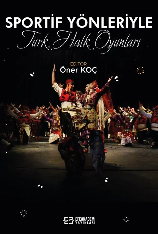 Sportif Yönleriyle Türk Halk Oyunları