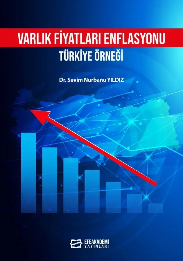 E-Kitap - Varlık Fiyatları Enflasyonu: Türkiye Örneği