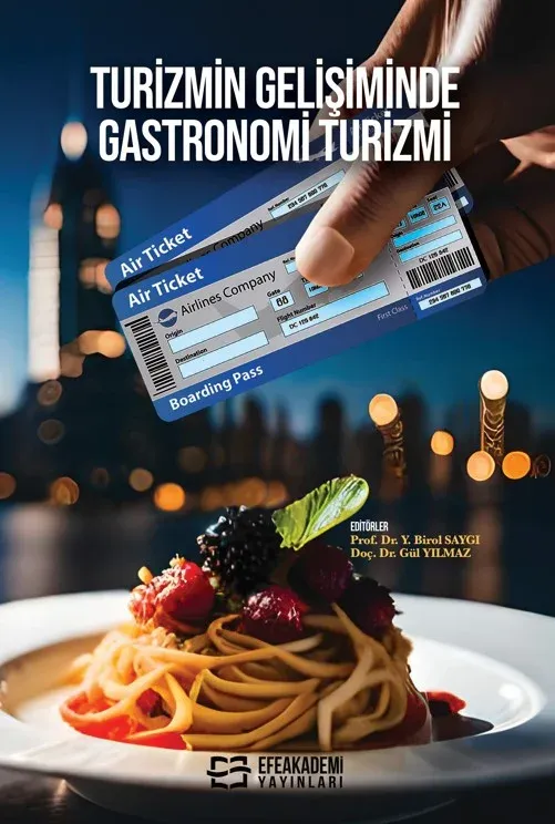Turizmin Gelişiminde Gastronomi Turizmi