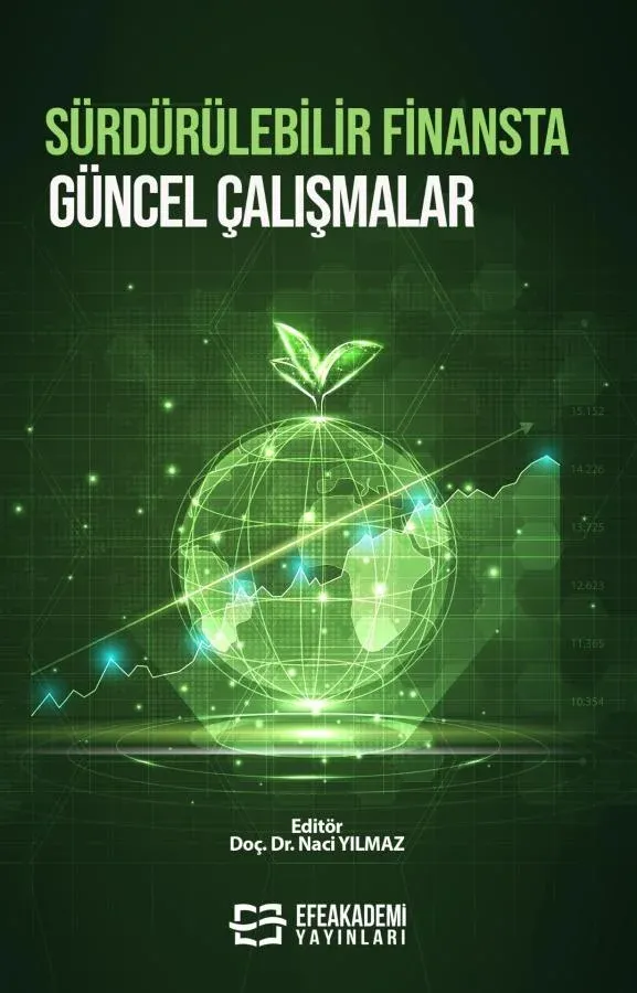 Sürdürülebilir Finansta Güncel Çalışmalar